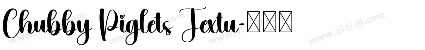 Chubby Piglets Textu字体转换